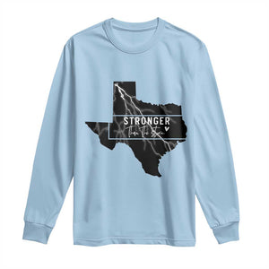 Strong Texas Long Sleeve Shirt Stronger Than The Storm Quote TS12 Light Blue Print Your Wear
