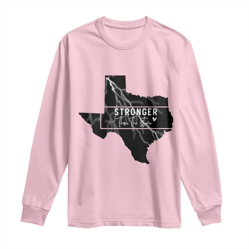 Strong Texas Long Sleeve Shirt Stronger Than The Storm Quote TS12 Light Pink Print Your Wear