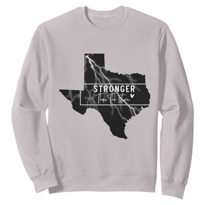 Strong Texas Sweatshirt Stronger Than The Storm Quote TS12 Ice Gray Print Your Wear
