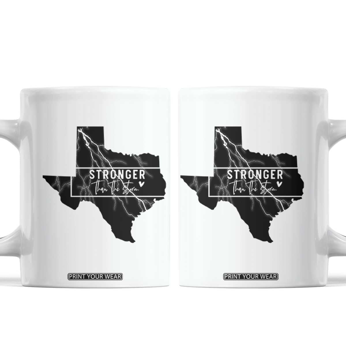 Strong Texas Coffee Mug Stronger Than The Storm Quote TS12 White Print Your Wear