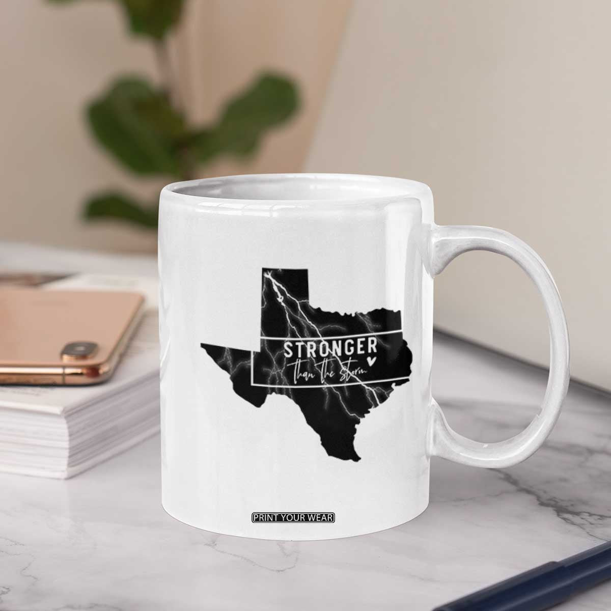 Strong Texas Coffee Mug Stronger Than The Storm Quote TS12 Print Your Wear