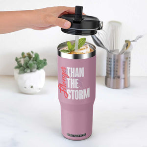 Stronger Than The Storm Flip Straw Tumbler Positive Mindset Motivation TS12 One Size: 30 oz Light Pink Print Your Wear