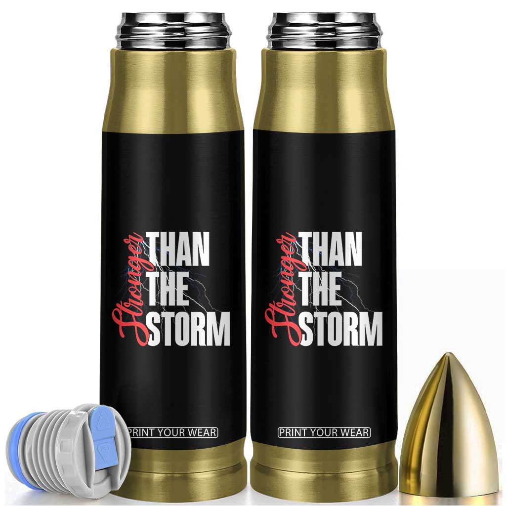 Stronger Than The Storm Bullet Tumbler Positive Mindset Motivation TS12 Black Print Your Wear