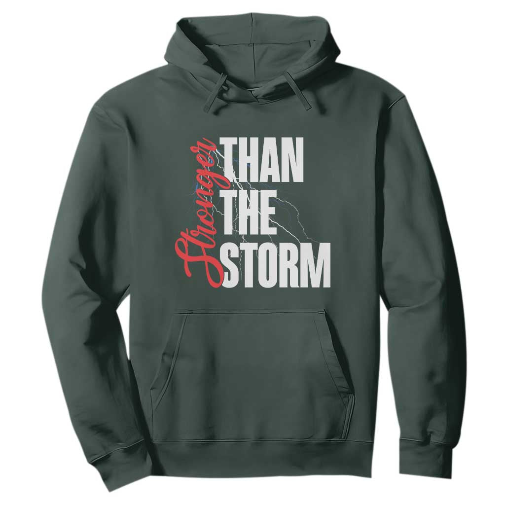 Stronger Than The Storm Hoodie Positive Mindset Motivation TS12 Dark Forest Green Print Your Wear