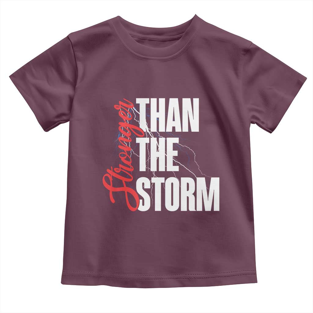 Stronger Than The Storm Toddler T Shirt Positive Mindset Motivation TS12 Maroon Print Your Wear
