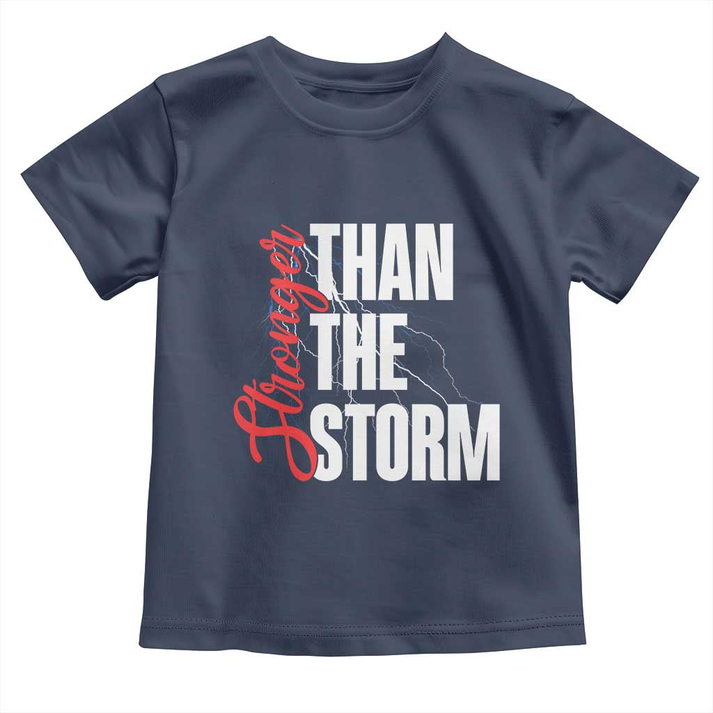 Stronger Than The Storm Toddler T Shirt Positive Mindset Motivation TS12 Navy Print Your Wear