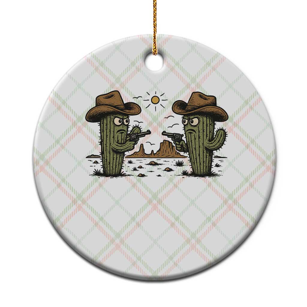 Funny Lone Star Cactus Cowboy Gunfight Gift Ceramic Ornament TS12 1pc Christmas Plaid Print Your Wear
