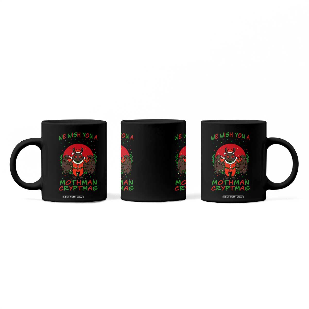 Mothman Christmas Coffee Mug We Wish You A Mothman Cryptmas Funny Christmas Gift TS12 Print Your Wear