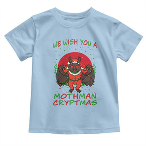 Mothman Christmas Toddler T Shirt We Wish You A Mothman Cryptmas Funny Christmas Gift TS12 Light Blue Print Your Wear