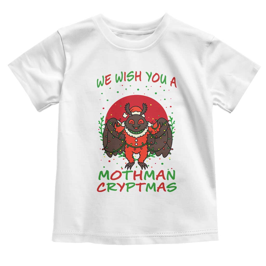 Mothman Christmas Toddler T Shirt We Wish You A Mothman Cryptmas Funny Christmas Gift TS12 White Print Your Wear