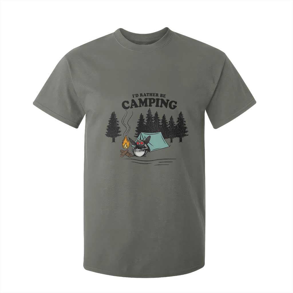 Mothman T Shirt For Kid Id Rather Be Camping Funny Cryptid Gift TS12 Military Green Print Your Wear