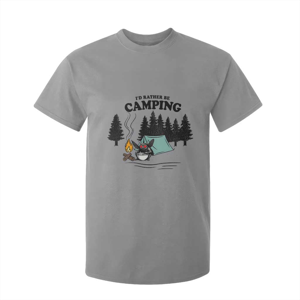 Mothman T Shirt For Kid Id Rather Be Camping Funny Cryptid Gift TS12 Sport Gray Print Your Wear