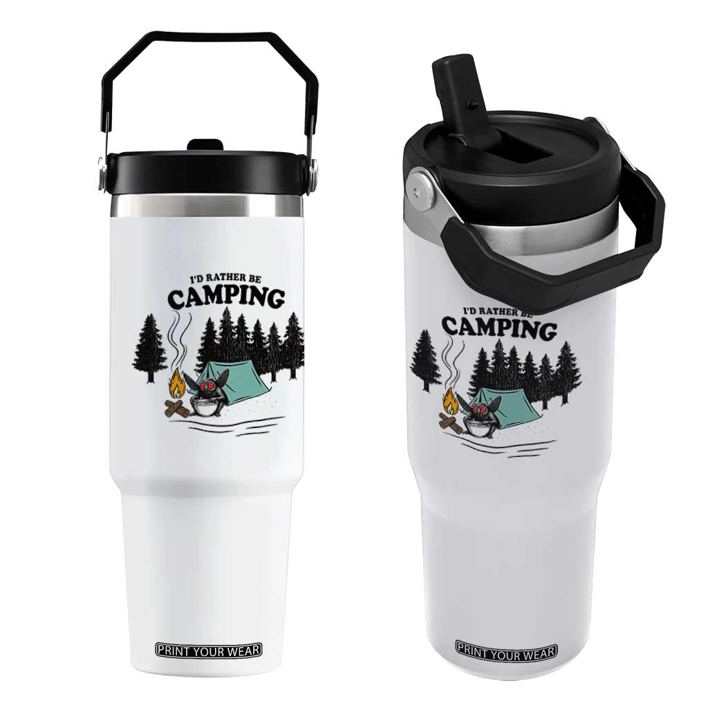 Mothman Flip Straw Tumbler Id Rather Be Camping Funny Cryptid Gift TS12 One Size: 30 oz White Print Your Wear