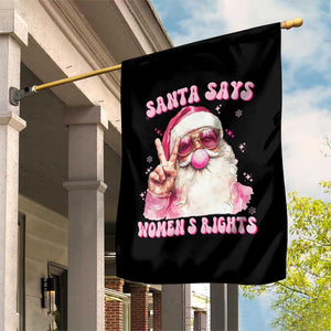 Funny Santa Says Womens Rights Garden Flag Feminist Activist Christmas Gift TS12 Print Your Wear