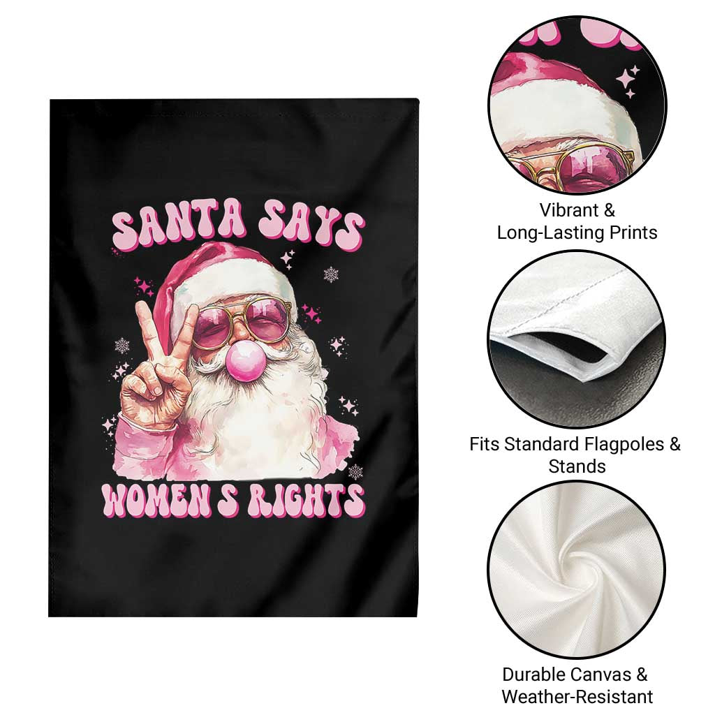 Funny Santa Says Womens Rights Garden Flag Feminist Activist Christmas Gift TS12 Print Your Wear