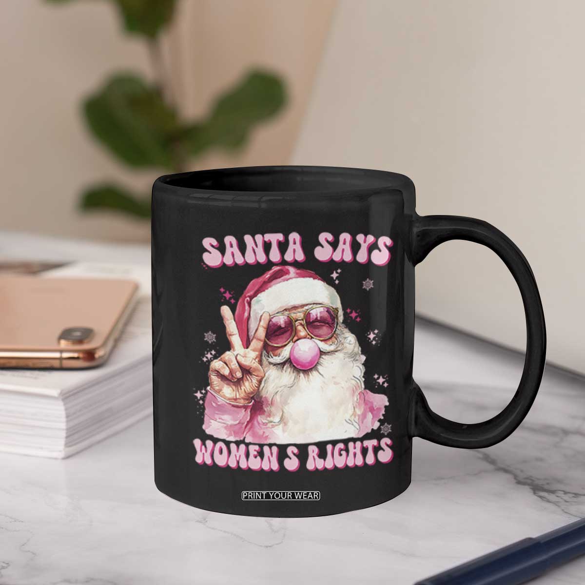Funny Santa Says Womens Rights Coffee Mug Feminist Activist Christmas Gift - Print Your Wear