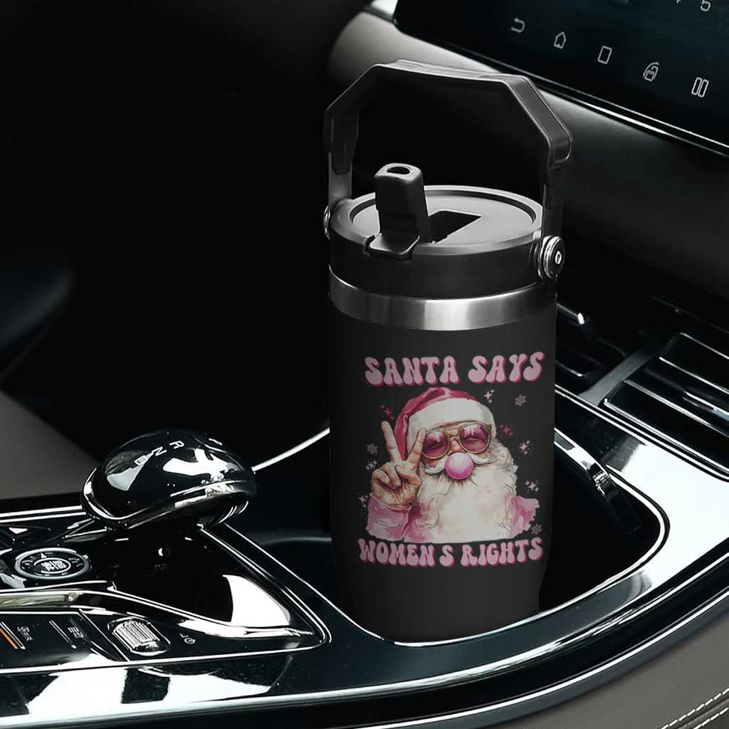 Funny Santa Says Womens Rights Flip Straw Tumbler Feminist Activist Christmas Gift - Print Your Wear