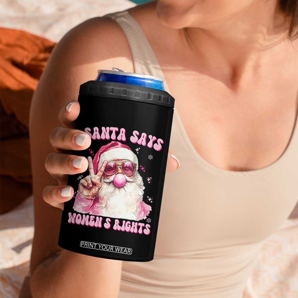 Funny Santa Says Womens Rights 4 in 1 Can Cooler Tumbler Feminist Activist Christmas Gift - Print Your Wear