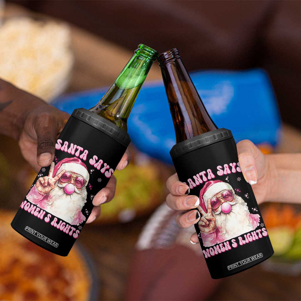 Funny Santa Says Womens Rights 4 in 1 Can Cooler Tumbler Feminist Activist Christmas Gift TS12 Print Your Wear