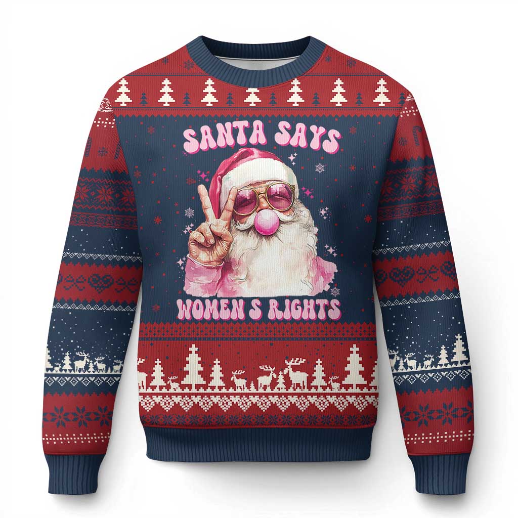 Funny Santa Says Womens Rights Ugly Christmas Sweater Feminist Activist Xmas Gift TS12 Navy Red Print Your Wear