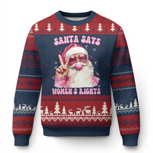 Funny Santa Says Womens Rights Ugly Christmas Sweater Feminist Activist Xmas Gift TS12 Navy Red Print Your Wear