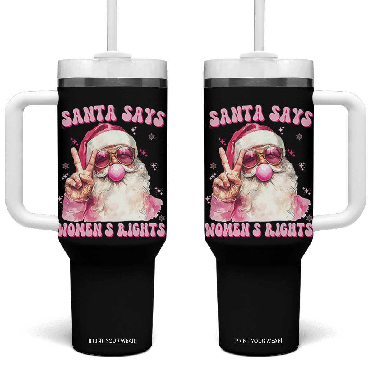 Funny Santa Says Womens Rights Tumbler With Handle Feminist Activist Christmas Gift - Print Your Wear