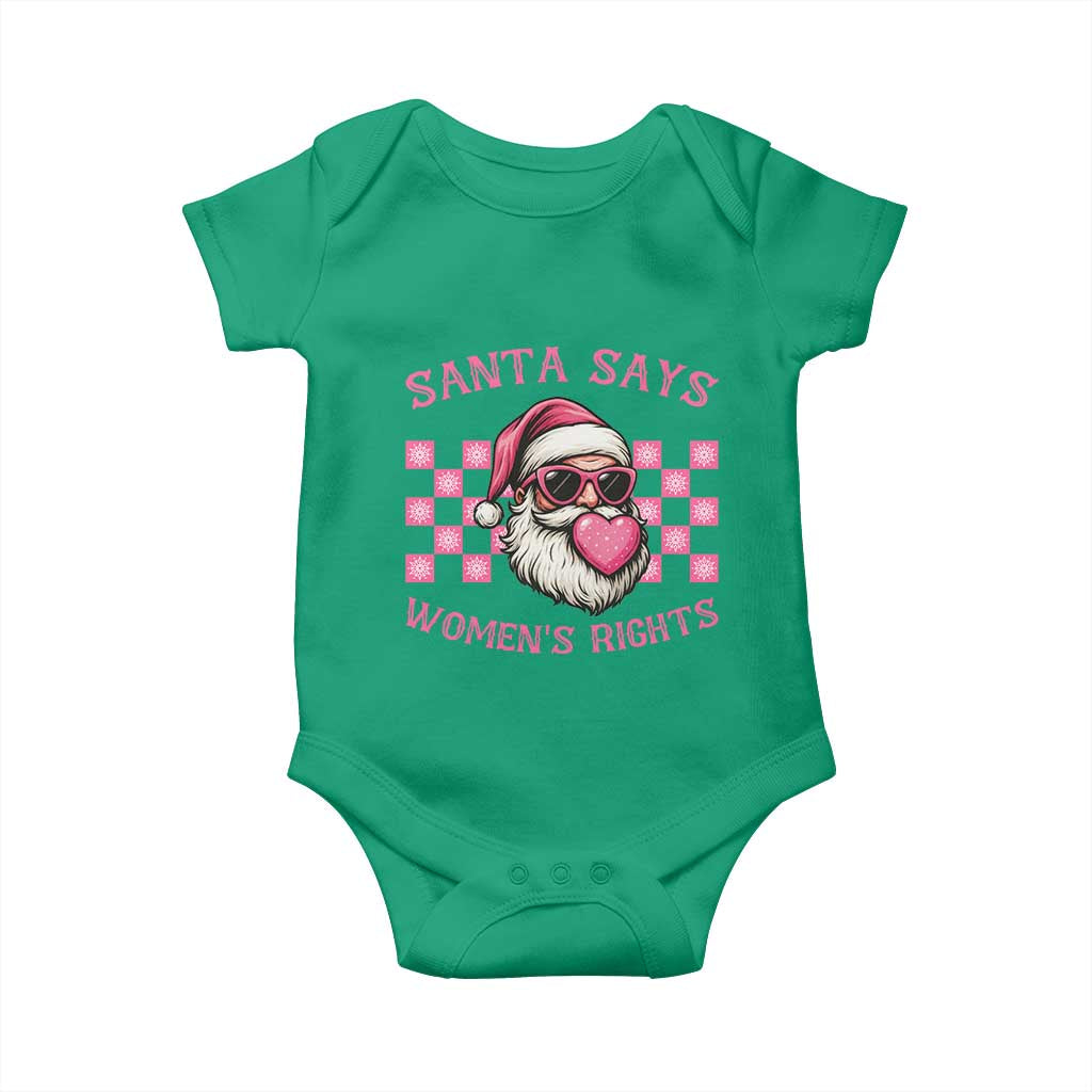 Funny Feminist Activist Christmas Baby Onesie Santa Says Womens Rights TS12 Irish Green Print Your Wear