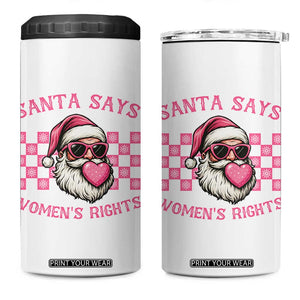 Funny Feminist Activist Christmas 4 in 1 Can Cooler Tumbler Santa Says Womens Rights - Print Your Wear