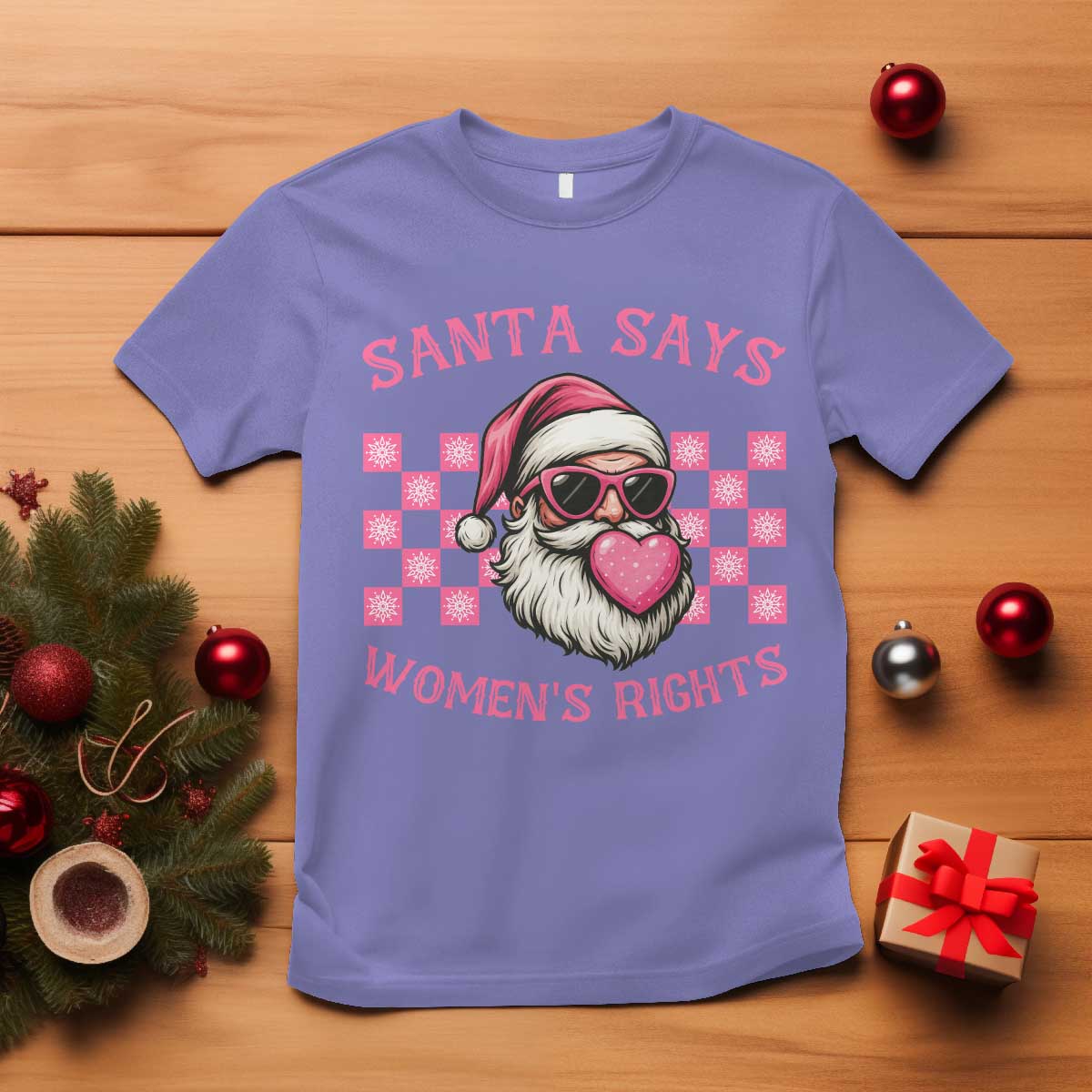 Funny Feminist Activist Christmas T Shirt Santa Says Womens Rights - Print Your Wear
