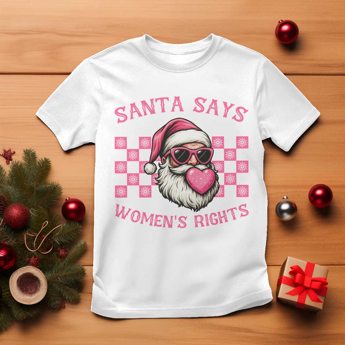 Funny Feminist Activist Christmas T Shirt Santa Says Womens Rights - Print Your Wear