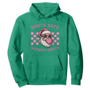 Funny Feminist Activist Christmas Hoodie Santa Says Womens Rights - Print Your Wear