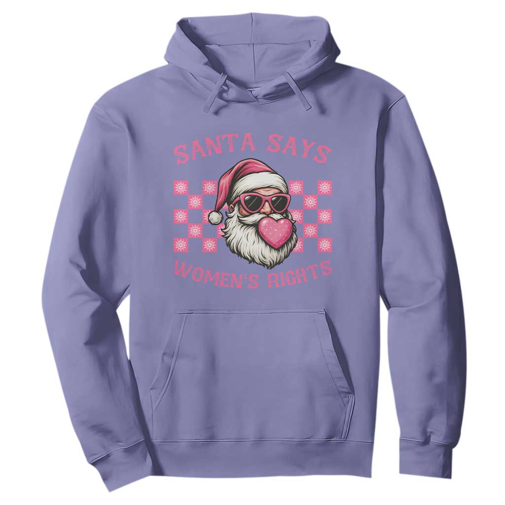 Funny Feminist Activist Christmas Hoodie Santa Says Womens Rights - Print Your Wear