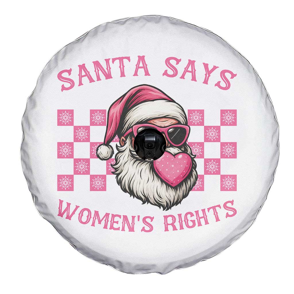 Funny Feminist Activist Christmas Spare Tire Cover Santa Says Womens Rights TS12 Print Your Wear