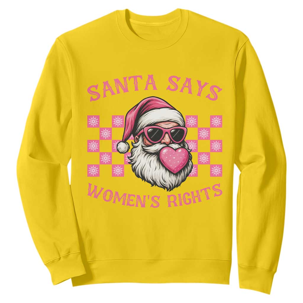 Funny Feminist Activist Christmas Sweatshirt Santa Says Womens Rights - Print Your Wear