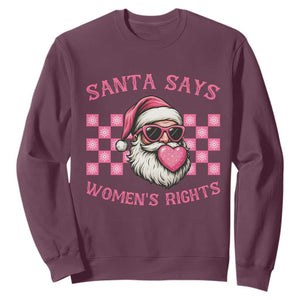Funny Feminist Activist Christmas Sweatshirt Santa Says Womens Rights - Print Your Wear