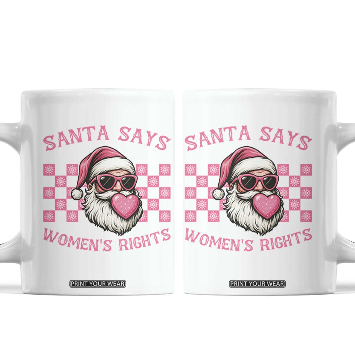 Funny Feminist Activist Christmas Coffee Mug Santa Says Womens Rights TS12 White Print Your Wear