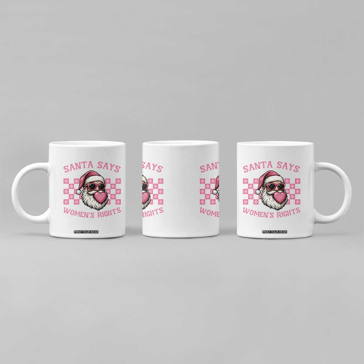 Funny Feminist Activist Christmas Coffee Mug Santa Says Womens Rights - Print Your Wear