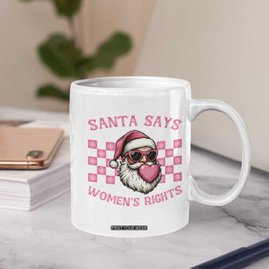 Funny Feminist Activist Christmas Coffee Mug Santa Says Womens Rights - Print Your Wear