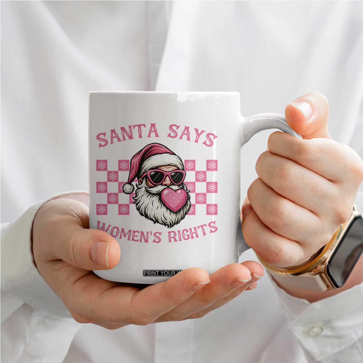 Funny Feminist Activist Christmas Coffee Mug Santa Says Womens Rights - Print Your Wear