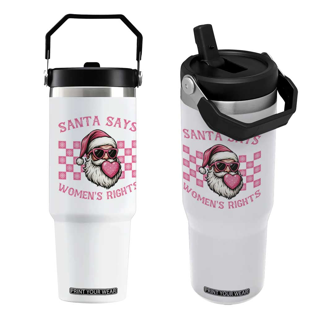 Funny Feminist Activist Christmas Flip Straw Tumbler Santa Says Womens Rights - Print Your Wear