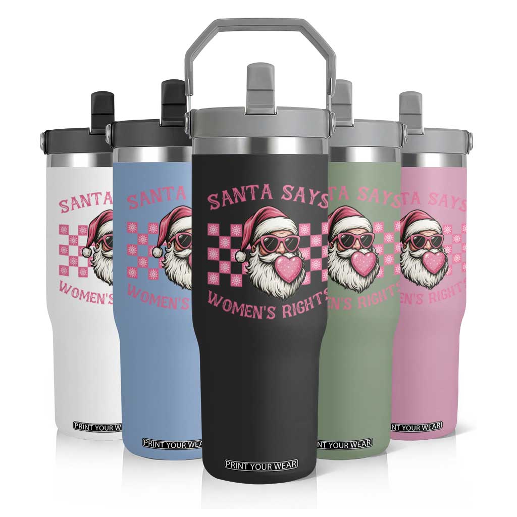 Funny Feminist Activist Christmas Flip Straw Tumbler Santa Says Womens Rights - Print Your Wear