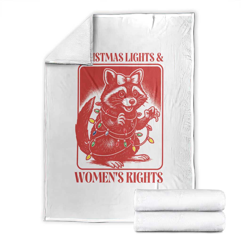 Christmas Lights And Womens Rights Throw Blanket Raccoon Female Rage Holiday Gift TS12 White Print Your Wear