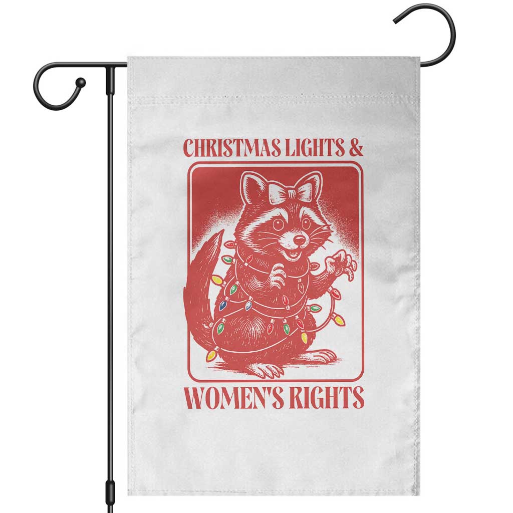 Christmas Lights And Womens Rights Garden Flag Raccoon Female Rage Holiday Gift TS12 White Print Your Wear