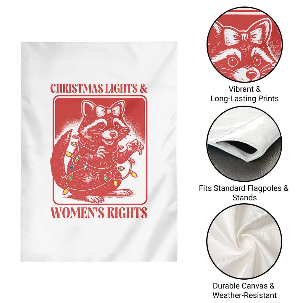 Christmas Lights And Womens Rights Garden Flag Raccoon Female Rage Holiday Gift TS12 Print Your Wear