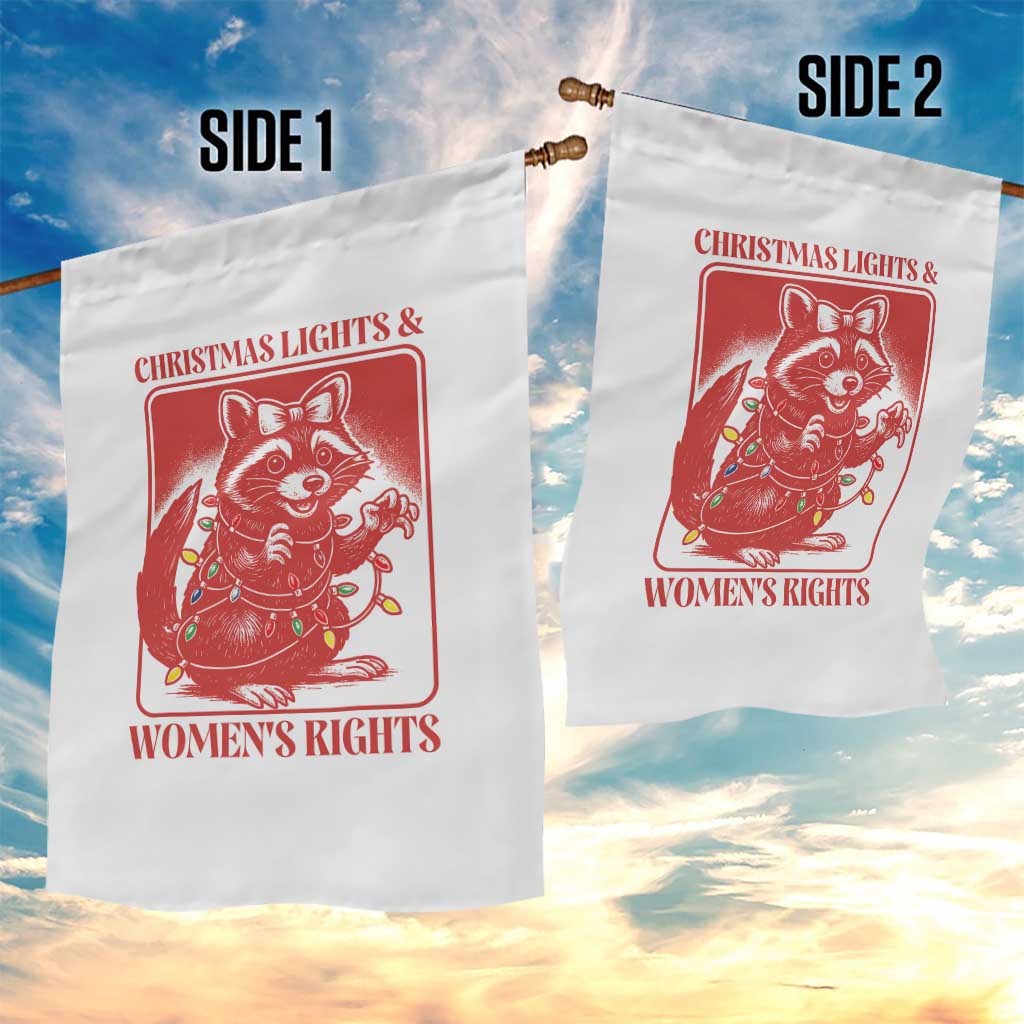 Christmas Lights And Womens Rights Garden Flag Raccoon Female Rage Holiday Gift TS12 Print Your Wear