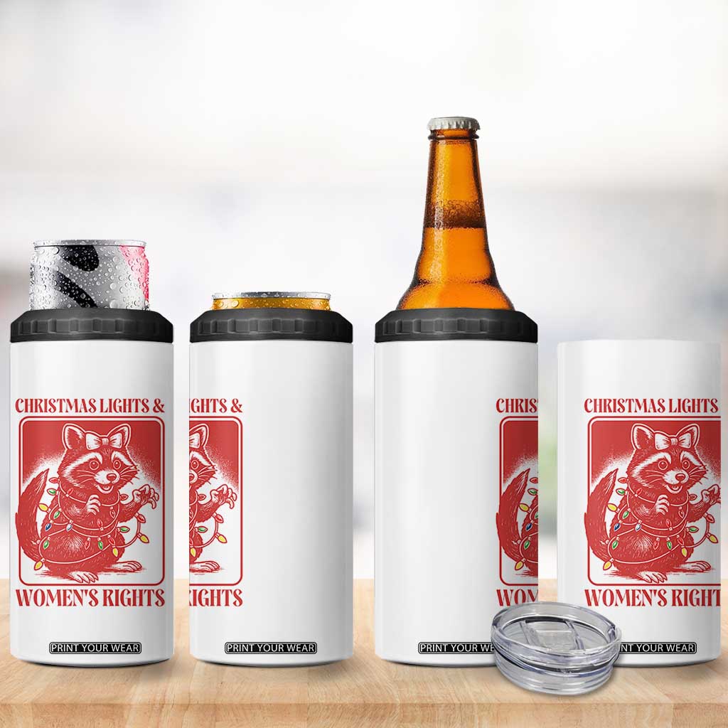Christmas Lights And Womens Rights 4 in 1 Can Cooler Tumbler Raccoon Female Rage Holiday Gift TS12 Print Your Wear