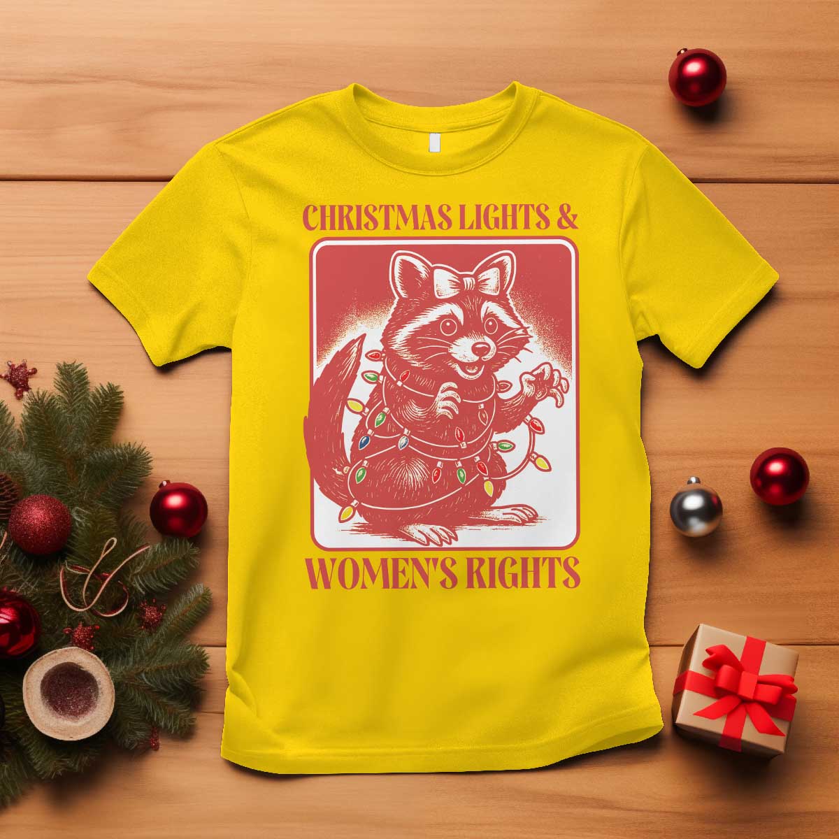 Christmas Lights And Womens Rights T Shirt Raccoon Female Rage Holiday Gift - Print Your Wear