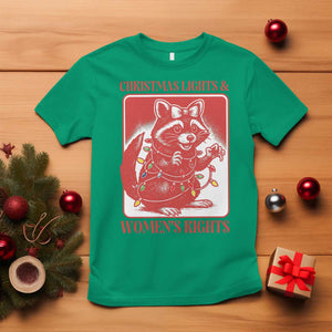 Christmas Lights And Womens Rights T Shirt Raccoon Female Rage Holiday Gift - Print Your Wear