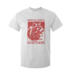 Christmas Lights And Womens Rights T Shirt For Kid Raccoon Female Rage Holiday Gift TS12 White Print Your Wear