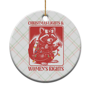 Christmas Lights And Womens Rights Ceramic Ornament Raccoon Female Rage Holiday Gift TS12 1pc Christmas Plaid Print Your Wear